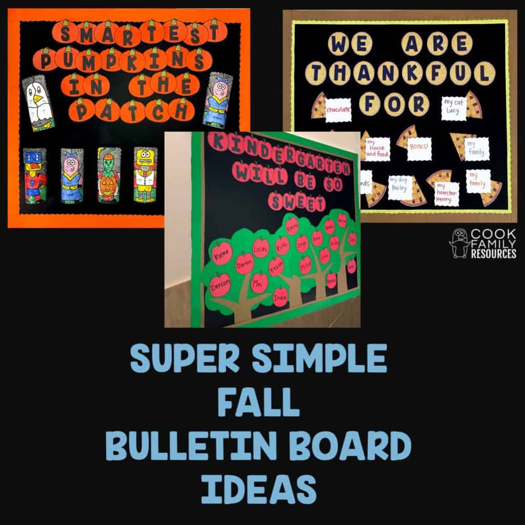 How To Keep Your Fall Bulletin Boards Simple Cook Family Resources